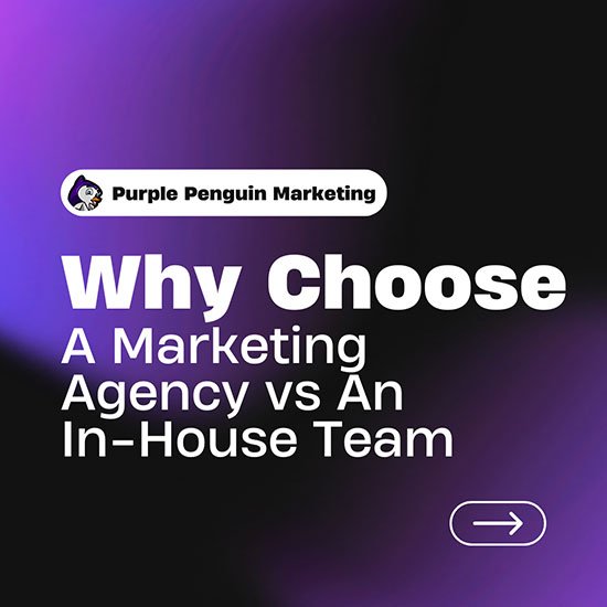 Why-Choose-A-Marketing-Agency-vs-An-In-House-Team